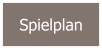 Spielplan